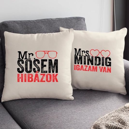 Mr Sosem hibázok-Mrs Mindig igazam van Páros Párna - [paroscuccok.hu]